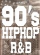 ★90'S MIX★2枚組★DJ RING /90'S HIPHOP& R&B ★