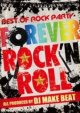 ★ロックの殿堂★DJ Make Beat/Forever Rock'n Roll ★