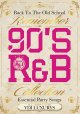 SWEET＆Groovy★90年代R＆Bオンリー★REMEMBER 90’S R&B COLLECTION★ 