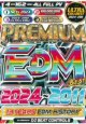 ★超最新-歴代名曲★EDM完全盤★4枚組★PREMIUM EDM BEST 2024〜2011 ★