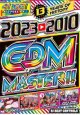 ◆2023EDM＆13年分名曲ベスト◆4枚組◆DJ BEAT CONTROLS / 2023-2010 EDM MASTER◆