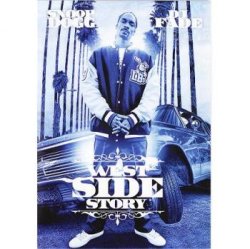 画像1: Snoop Dogg ベストCLIP集DJ Fade & Snoop Dogg - West Side Story DVD 