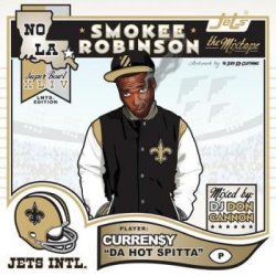 画像1:  Curren$y - Smokee Robinson (Mixed By DJ Don Cannon) 