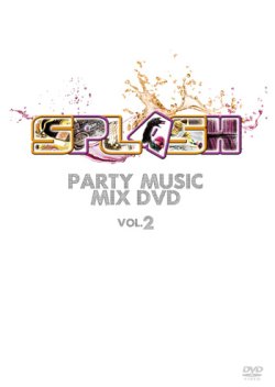 画像1: 第二弾フロア爆発系オンリーDVD＋CD二枚組◇SPLASH / PARTY MUSIC MIX　VOL.2◇