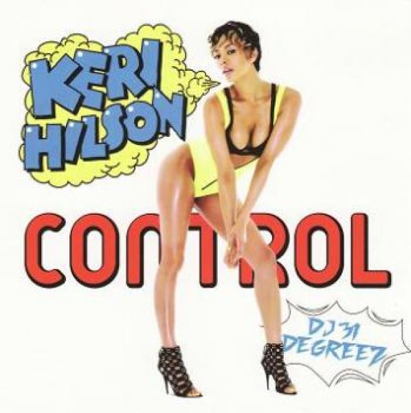 画像1: KERI HILSON最新KERI HILSON & DJ 31 Degreez - Control  (1)