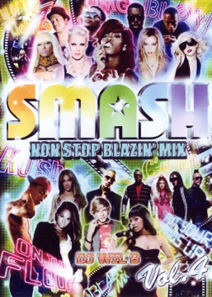 画像1: SMASH NON STOP BLAZIN' MIX Vol.4 (1)