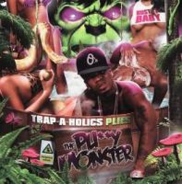 画像1:  PLIES 最新mix TRAP-A-HOLICS & PLIES - THE PU**Y MONSTER  (1)