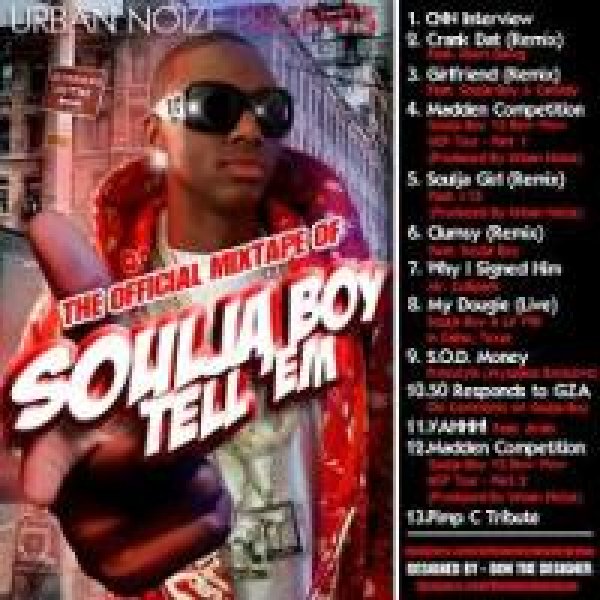 画像1: Soulja Boy - Soulja Boy Tell E'm (the Official Mixtape  (1)