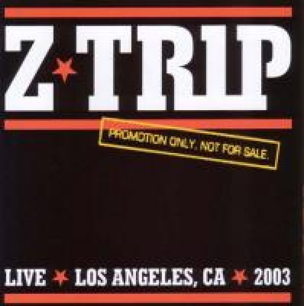 画像1: DJ Z-TRIP LIVE ★LOS ANGELS .CA★ 2003  (1)